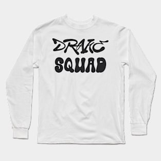 DRAKE SQUAD Long Sleeve T-Shirt